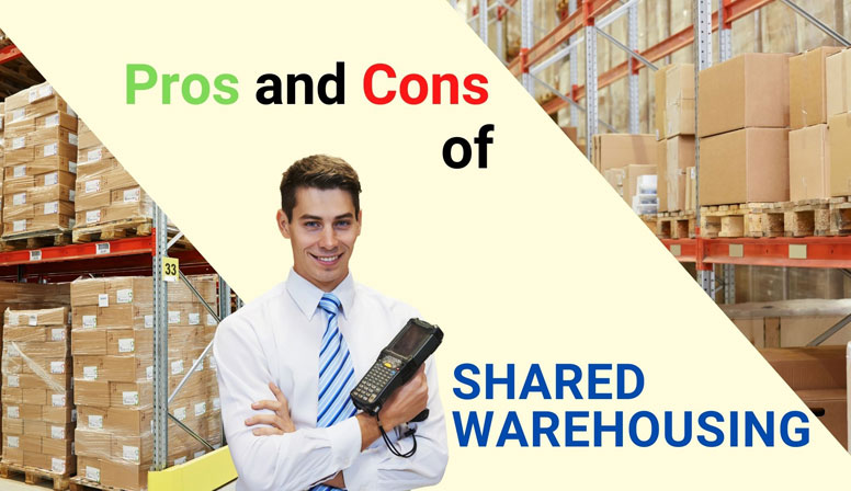 Pros And Cons of Shared Warehousing