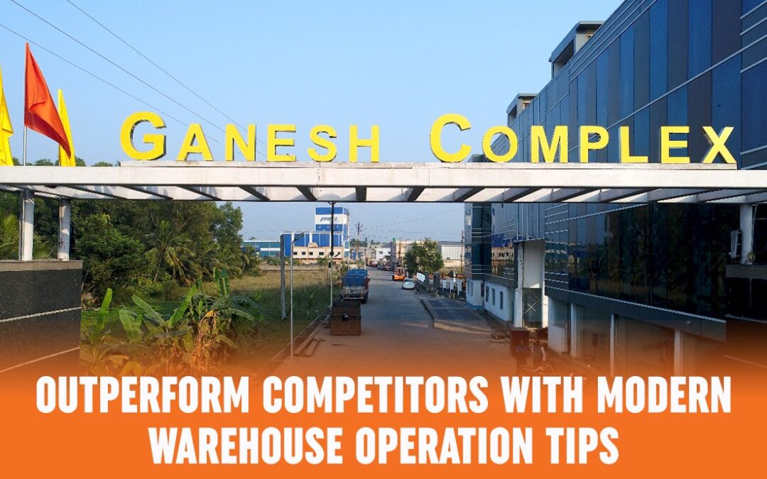 Outperform Competitors With Modern Warehouse Operation Tips