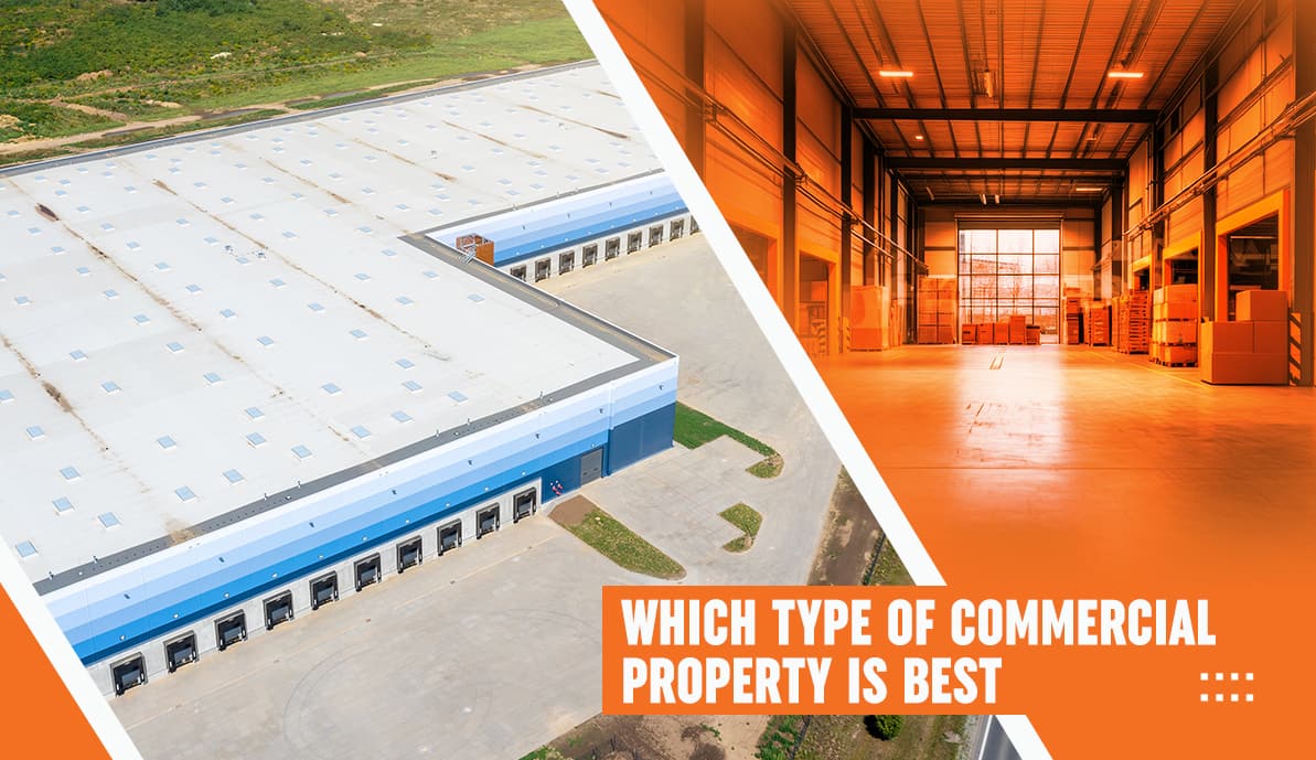 Type of Commercial Property is Best