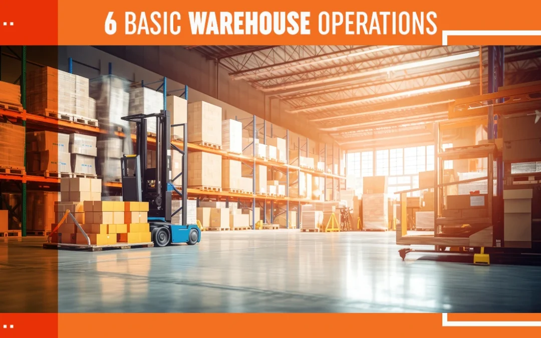 6 Basic Warehouse Operations
