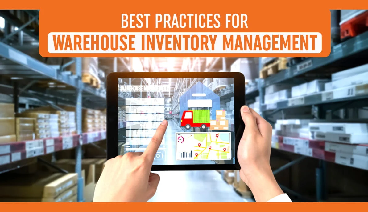 Warehouse inventory management best practices