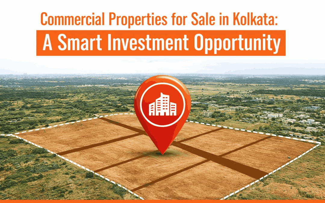 Commercial Properties : A Smart Investment Opportunity