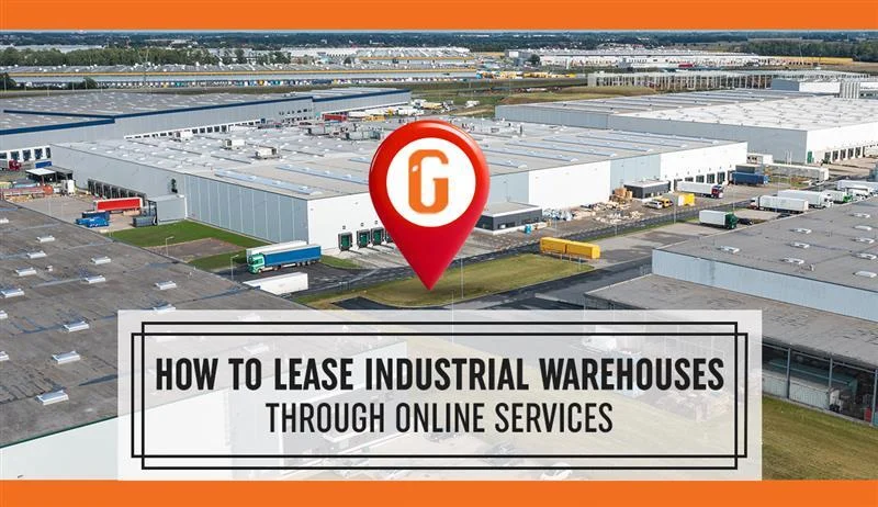 How to Lease Industrial Warehouses Through Online Services