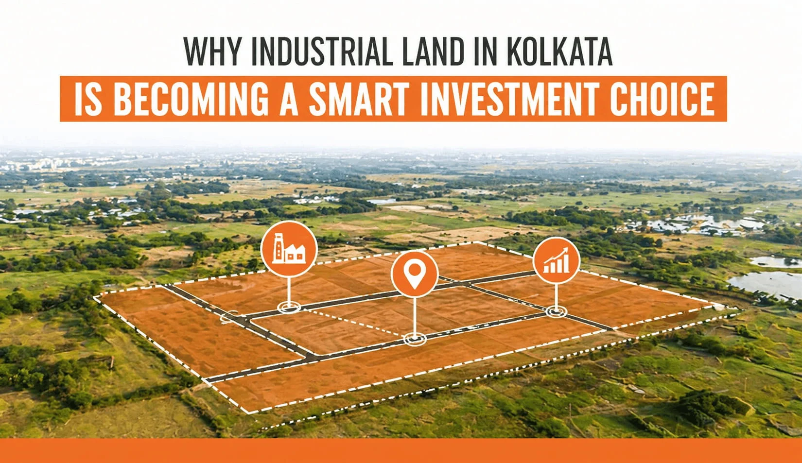Industrial land investment Kolkata