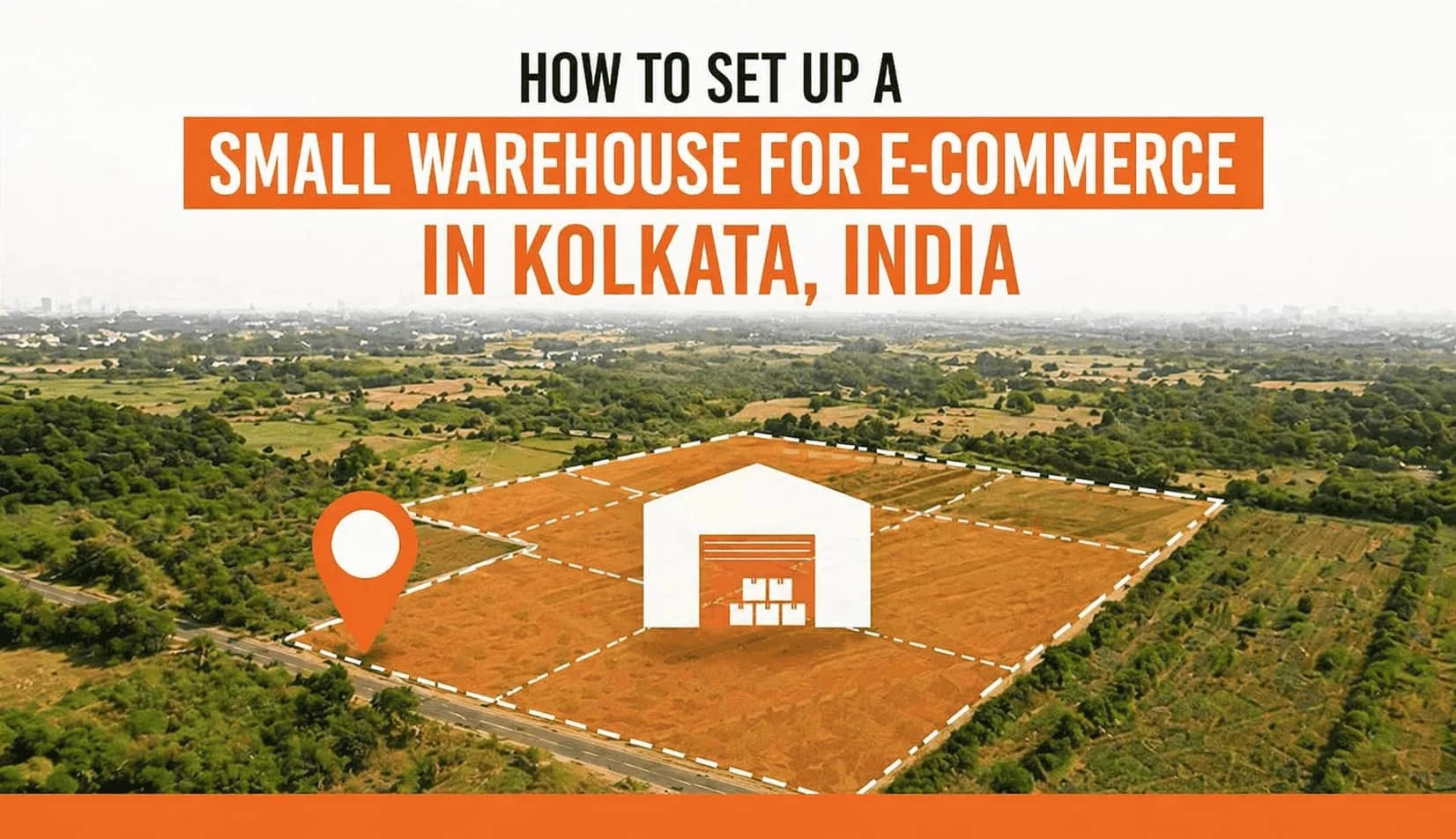 Kolkata e-commerce warehouse setup guide