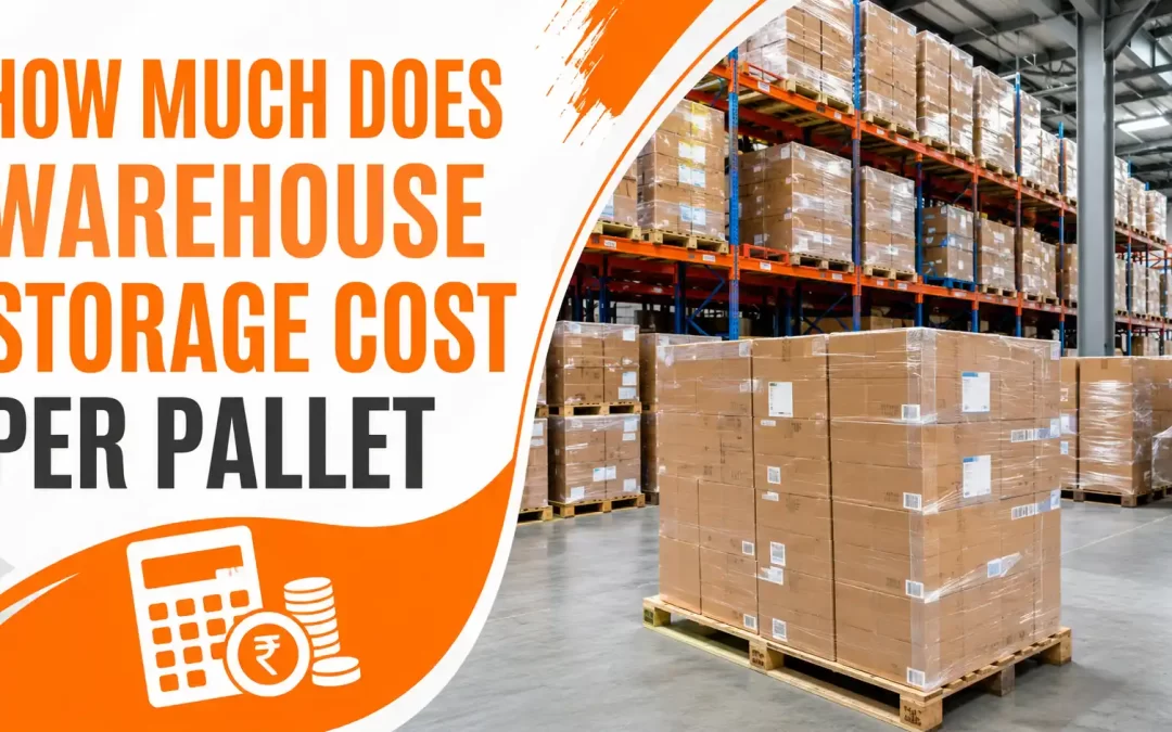 How Much Does Warehouse Storage Cost per Pallet